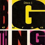 Duran Duran - Big thing [Special edition] (Disco 1)