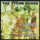 The Stone Roses - Turns Into Stone