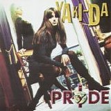 Yaki-Da - Pride