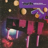 The Orb - Aubrey Mixes: The Ultraworld Excursions
