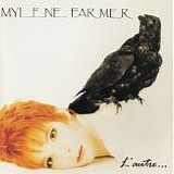 MylÃ¨ne Farmer - L'autre...