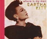 Eartha Kitt - Where Is My Man (1993 Remixes)