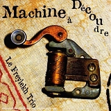 RaphaÃ«l Fays Trio - The Cocktail Machine