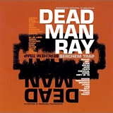 Dead Man Ray - Berchem