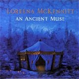 Loreena McKennitt - An ancient muse