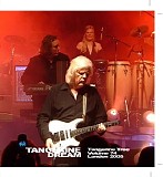 Tangerine Dream - Tangerine Tree - Volume 74 - London 2005