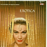 Martin Denny - Exotica