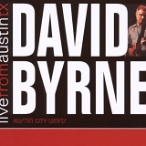 Byrne, David - Live From Austin Texas