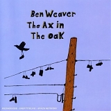 Weaver, Ben - The Ax in the Oak