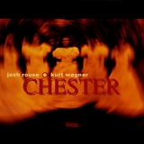 Josh Rouse + Kurt Wagner - Chester