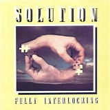 Solution - Fully Interlocking