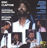 Clapton, Eric - Royal Albert Hall - The Final Concert
