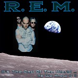 R.E.M. - It's The End Of The World ... As We Know It - Live In Orlando