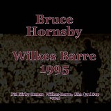Hornsby, Bruce - Live at Kirby Center, Wilkes Barre PA