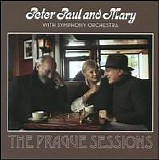 Peter, Paul And Mary - The Prague Sessions (Live)