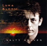 Bloom, Luka - Salty Heaven
