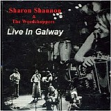 Shannon, Sharon & The Woodchoppers - Live In Galway