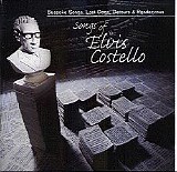 Various artists - Songs Of Elvis Costello: Bespoke Songs, Lost Dogs, Detours & Rendezvous