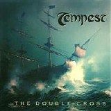 Tempest - Double Cross
