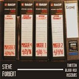 Forbert, Steve - Thirteen Blood Red Rosebuds
