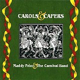 Prior, Maddy & The Carnival Band - Carols & Capers