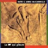 McGarrigle, Kate & Anna - Vache Qui Pleure
