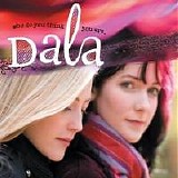 Dala - Who Do You Think You Are