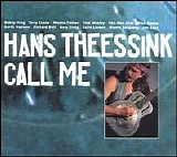 Theessink, Hans - Call Me