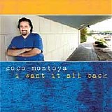 Montoya, Coco - I Want It All Back