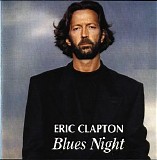 Clapton, Eric - Blues Night London (Live 1990)