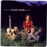 Nickel Creek - Nickel Creek
