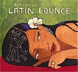 Various artists - Putumayo Presents: Latin Lounge