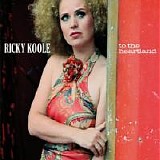 Koole, Ricky - To The Heartland