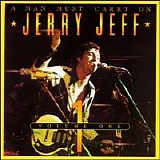 Walker, Jerry Jeff - A Man Must Carry On