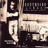 Southside Johnny - Better Days
