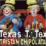Texas T. Tex & Tristan Chipolata - The Reality Check