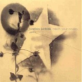 Cowboy Junkies - 'neath Your Covers, Part 1&2