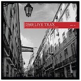 Matthews, Dave - Live Trax Vol. 10 - Lisbon, Portugal 25-05-2007