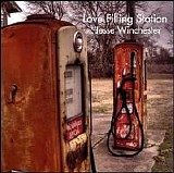 Winchester, Jesse - Love Filling Station