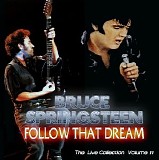 Springsteen, Bruce - Follow That Dream Live