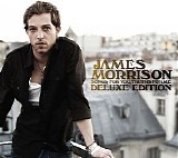 Morrison, James - Songs For You, Truths For Me (Deluxe Edition)
