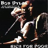 Dylan, Bob & Tom Petty - Rich For Poor- Buffalo, Ny 14-07-1986