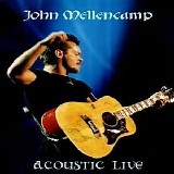 Mellencamp, John - Acoustic Live