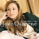 Joan Osborne - Breakfast in Bed