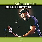 Thompson, Richard - Live From Austin, TX