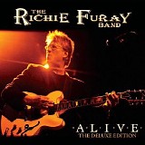 Furay Band, Richie - Alive - The Deluxe Edition