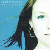 Fowlis, Julie - Mar A Tha Mo Chridhe