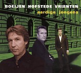 Boeijen, Hofstede & Vrienten - Aardige Jongens