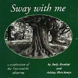 Hutchings, Ashley & Judy Dunlop - Sway With Me