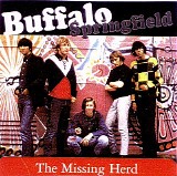 Buffalo Springfield - The Missing Herd - Rarities And Live